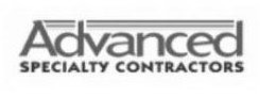 ADVANCED SPECIALTY CONTRACTORS trademark