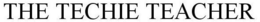 THE TECHIE TEACHER trademark