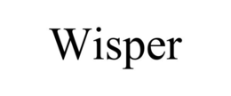 WISPER trademark