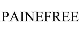PAINEFREE trademark