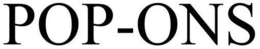 POP-ONS trademark