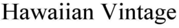 HAWAIIAN VINTAGE trademark