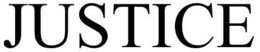 JUSTICE trademark