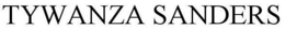 TYWANZA SANDERS trademark