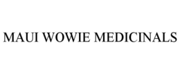 MAUI WOWIE MEDICINALS trademark