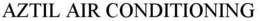 AZTIL AIR CONDITIONING trademark