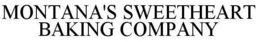 MONTANA'S SWEETHEART BAKING COMPANY trademark