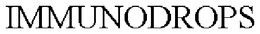 IMMUNODROPS trademark