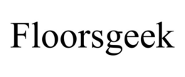 FLOORSGEEK trademark