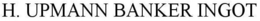 H. UPMANN BANKER INGOT trademark