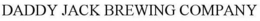 DADDY JACK BREWING COMPANY trademark