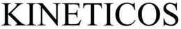 KINETICOS trademark