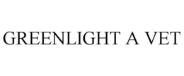 GREENLIGHT A VET trademark