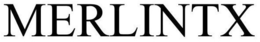 MERLINTX trademark