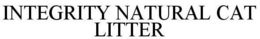 INTEGRITY NATURAL CAT LITTER trademark