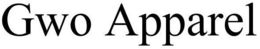 GWO APPAREL trademark