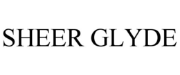 SHEER GLYDE trademark