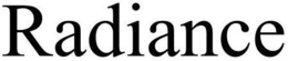 RADIANCE trademark