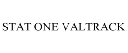STAT ONE VALTRACK trademark