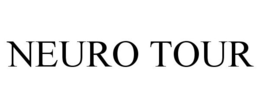 NEURO TOUR trademark