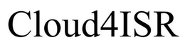 CLOUD4ISR trademark