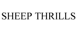 SHEEP THRILLS trademark