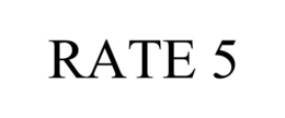 RATE 5 trademark