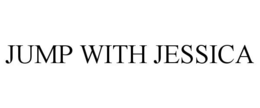 JUMP WITH JESSICA trademark