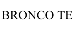BRONCO TE trademark
