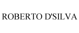 ROBERTO D'SILVA trademark