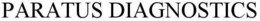 PARATUS DIAGNOSTICS trademark