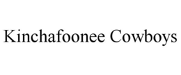 KINCHAFOONEE COWBOYS trademark