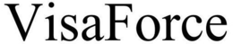 VISAFORCE trademark