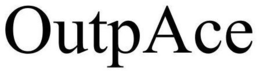 OUTPACE trademark