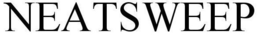 NEATSWEEP trademark