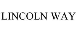 LINCOLN WAY trademark