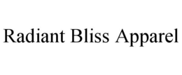 RADIANT BLISS APPAREL trademark