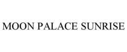 MOON PALACE SUNRISE trademark