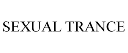 SEXUAL TRANCE trademark