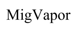 MIGVAPOR trademark