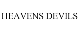 HEAVENS DEVILS trademark