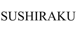 SUSHIRAKU trademark