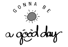 GONNA BE A GOOD DAY trademark