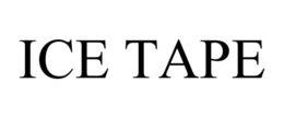 ICE TAPE trademark