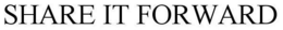 SHARE IT FORWARD trademark