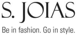 S. JOIAS BE IN FASHION. GO IN STYLE. trademark