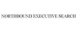 NORTHBOUND EXECUTIVE SEARCH trademark