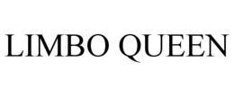 LIMBO QUEEN trademark