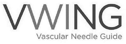 VWING VASCULAR NEEDLE GUIDE trademark