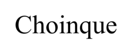 CHOINQUE trademark